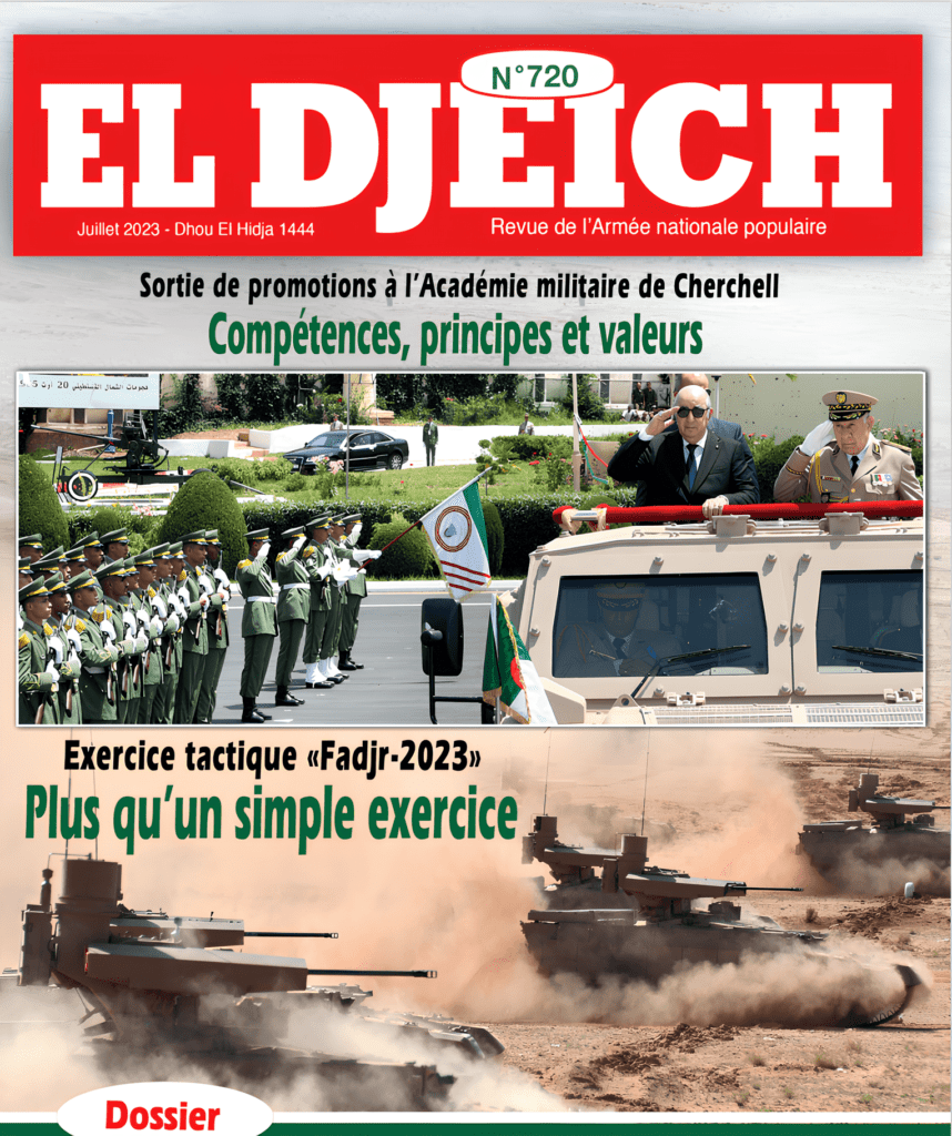 La revue El-Djeïch : Des « données très importantes » justifient l’acquisition des facteurs de force