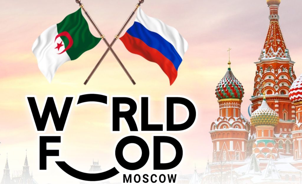 World Food Moscow 2025 : L’Algérie à la conquête du marché russe ! l'Algérie prend part au Salon international de l’alimentation et des boissons de Moscou, « World Food Moscow », à partir de ce mardi 16 septembre.