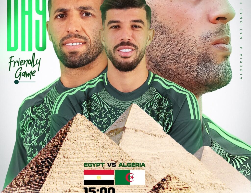 Voici toutes les chaînes gratuites qui vont diffuser le match amical Algérie – Égypte, un match de préparation pour la Coupe Arabe 2025